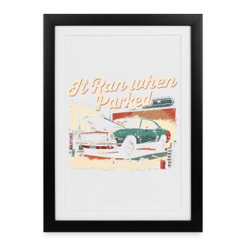 Auto Restauration It Ran When Parked - Framed poster (27 × 37 cm) - black - Front