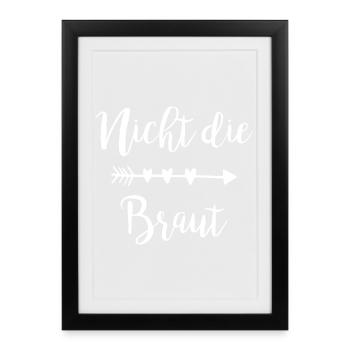 Not the Bride Lettering with Arrow Hearts - Framed poster (27 × 37 cm) - black - Front