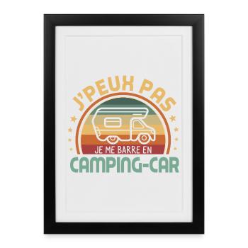J’peux pas je me barre en camping-car humour - Affiche encadrée (27 × 37 cm) - noir - Devant