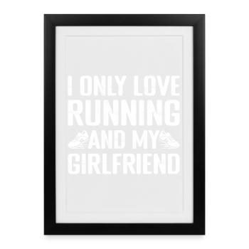 Marathon Runner I Only Love Running - Framed poster (27 × 37 cm) - black - Front