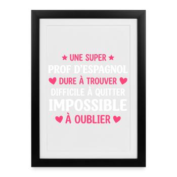 Prof d Espagnol Inoubliable - Affiche encadrée (27 × 37 cm) - noir - Devant