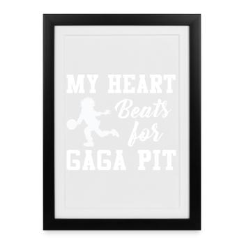 My Heart Beats for Gaga Pit - Framed poster (27 × 37 cm) - black - Front
