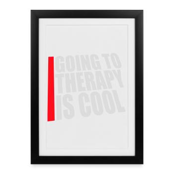 Going To Therapy Is Cool Funny Mentally Healthy - Framed poster (27 × 37 cm) - black - Front