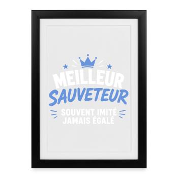 Meilleur Sauveteur Jamais Égalé - Affiche encadrée (27 × 37 cm) - noir - Devant