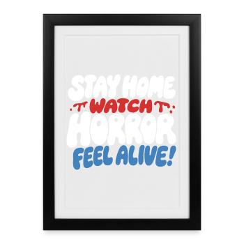 Stay Home Watch Horror Funny Quote - Framed poster (27 × 37 cm) - black - Front