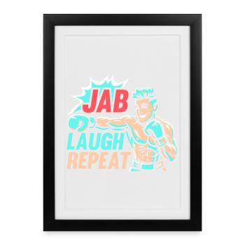 Jab Laugh Repeat Gloves Boxing Gloves - Framed poster (27 × 37 cm) - black - Front