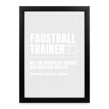 Faustball Trainer Definition - Gerahmtes Poster (27 × 37 cm) - Schwarz - Vorne
