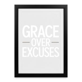 La grâce chrétienne au-dessus des excuses Déclaration de foi - Affiche encadrée (27 × 37 cm) - noir - Devant