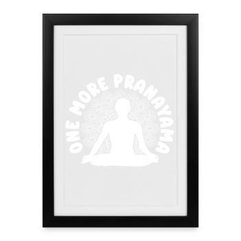 Amateurs de Pilates Un Pranayama Pilates supplémentaire - Affiche encadrée (27 × 37 cm) - noir - Devant