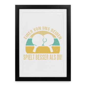 Table Tennis Outfits Table Tennis Player Gifts - Framed poster (27 × 37 cm) - black - Front