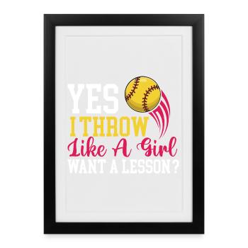 Yes I Throw Like A Girl Want A Lesson  - Framed poster (27 × 37 cm) - black - Front