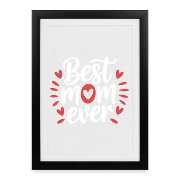 Meilleure maman de tous les temps - Affiche encadrée (27 × 37 cm) - noir - Devant