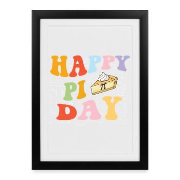 Happy Pi Day 3.14 Math Class Science Nerd - Framed poster (27 × 37 cm) - black - Front