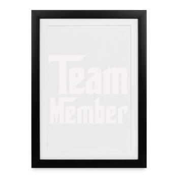 Team Member - Framed poster (27 × 37 cm) - black - Front