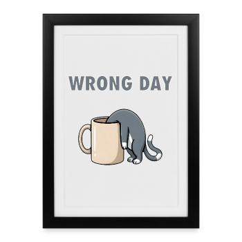 Mauvais jour Chat - Mème Café Mauvais Jour Drôle - Affiche encadrée (27 × 37 cm) - noir - Devant