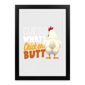 Guess Chicken Bottom Funny Joke - Framed poster (27 × 37 cm) - black - Front