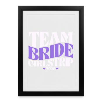 Team Bride Hen Party Bachelorette Party 2026 - Framed poster (27 × 37 cm) - black - Front