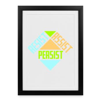 Resist Assist Persist Activism Motivation Logo - Framed poster (27 × 37 cm) - black - Front