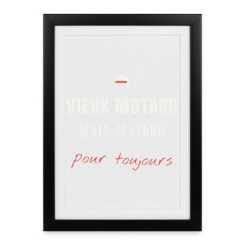 Vieux Motard Pour Toujours - Affiche encadrée (27 × 37 cm) - noir - Devant