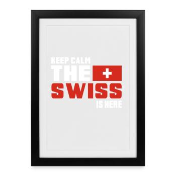Restez calme le Suisse est là Suisse Cadeau - Affiche encadrée (27 × 37 cm) - noir - Devant