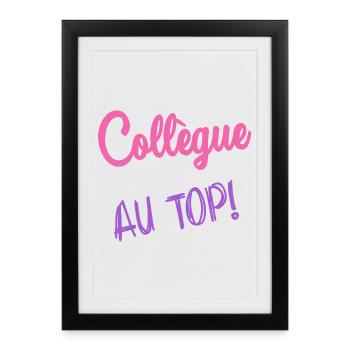 COLLEGUE. RETRAITE. RETRAITE. RETRAITEE - Affiche encadrée (27 × 37 cm) - noir - Devant