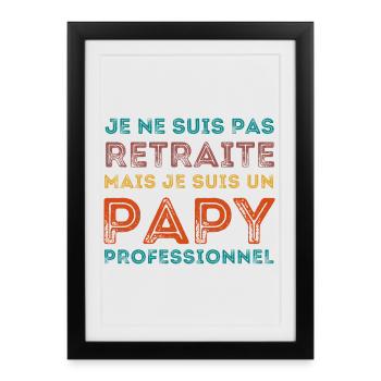 JE SUIS UN PAPY PROFESSIONNEL RETRO - Affiche encadrée (27 × 37 cm) - noir - Devant