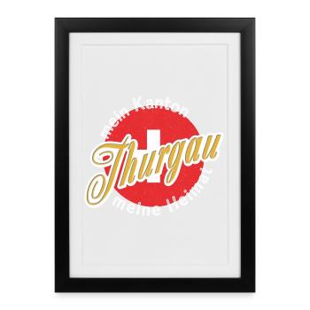 Meine Heimat Thurgau Geschenk - Gerahmtes Poster (27 × 37 cm) - Schwarz - Vorne