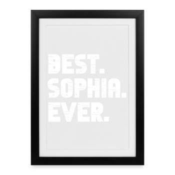 Meilleur cadeau de Sophia de tous les temps - Affiche encadrée (27 × 37 cm) - noir - Devant