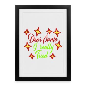 Cher Père Noël, j’ai vraiment essayé l’humour de Noël drôle - Affiche encadrée (27 × 37 cm) - noir - Devant