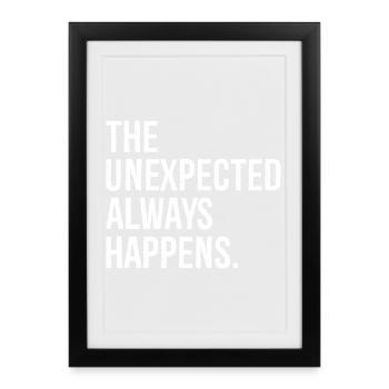 L’inattendu arrive toujours drôle - Affiche encadrée (27 × 37 cm) - noir - Devant