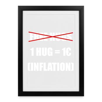 Câlins gratuits - Ajustés à l’inflation - Affiche encadrée (27 × 37 cm) - noir - Devant