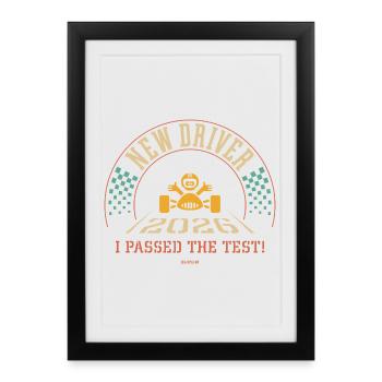New Driver 2026 – I Passed The Test! (4C) - Framed poster (27 × 37 cm) - black - Front