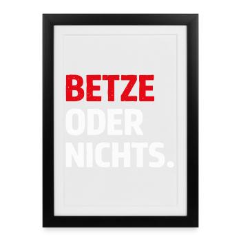 Betze or Nothing – Kaiserslautern Statement Shirt - Framed poster (27 × 37 cm) - black - Front