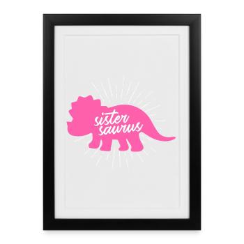 Sistersaurus Drôle de Sœur Dinosaure Tricératops - Affiche encadrée (27 × 37 cm) - noir - Devant