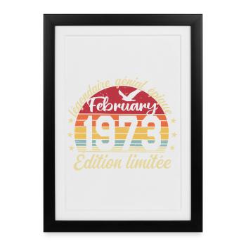 February 1973 Anniversary February 1973 Retro 1973 - Framed poster (27 × 37 cm) - black - Front
