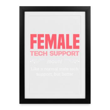 Tech Support Woman Definition IT Admin Computer - Framed poster (27 × 37 cm) - black - Front