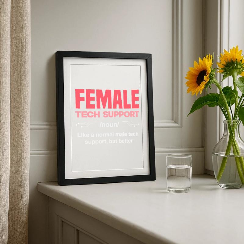 Tech Support Frau Definition IT Admin Computer Gerahmtes Poster (27 × 37 cm)