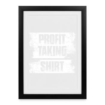 Profit taking Stock Market Stock Market Trader - Framed poster (27 × 37 cm) - black - Front
