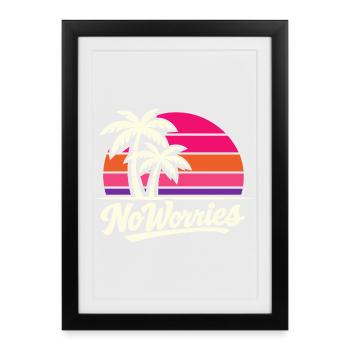 No worries - Framed poster (27 × 37 cm) - black - Front