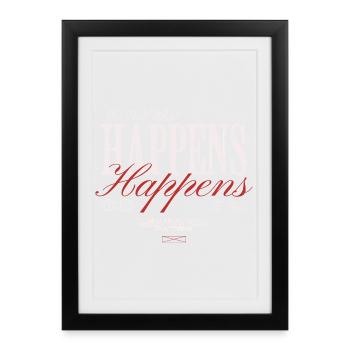 Happens: Timing zeigt Chance - Gerahmtes Poster (27 × 37 cm) - Schwarz - Vorne