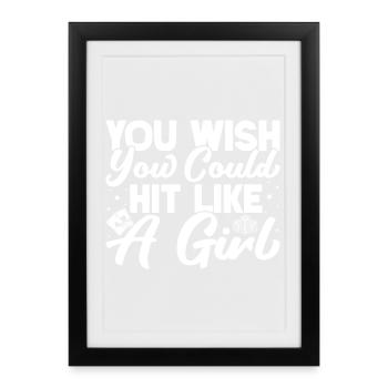 Casino Gambler You Wish Could Hit Like A Girl - Gerahmtes Poster (27 × 37 cm) - Schwarz - Vorne