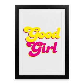 Good Girl Retro Pink Energy Girl Power Vibes - Affiche encadrée (27 × 37 cm) - noir - Devant
