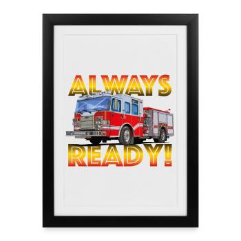 Toujours prêtes, les pompiers apportent leur aide partout - Affiche encadrée (27 × 37 cm) - noir - Devant