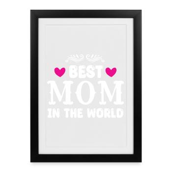Meilleure maman du monde - Affiche encadrée (27 × 37 cm) - noir - Devant