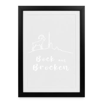 Bock auf Brocken - Harz Brocken Wandern - Gerahmtes Poster (27 × 37 cm) - Schwarz - Vorne