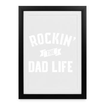 Rockin' Dad Life - Framed poster (27 × 37 cm) - black - Front