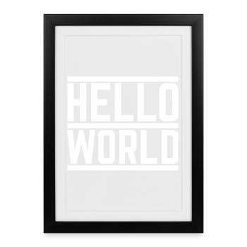 Typographie Contrastée 'Hello World' - Affiche encadrée (27 × 37 cm) - noir - Devant