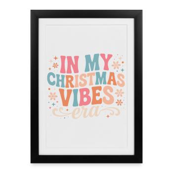 À l’époque de My Christmas Vibes - Affiche encadrée (27 × 37 cm) - noir - Devant
