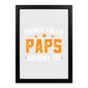 This Great Daddy Belongs to Gift for Dad - Framed poster (27 × 37 cm) - black - Front