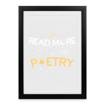Read More Poetry Book Lover Quote - Framed poster (27 × 37 cm) - black - Front